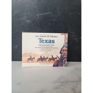 National Geographic Map The Making of America Texas March 1986